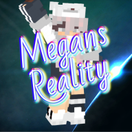 MegansReality
